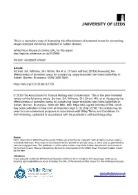 Assessing the Effectiveness of Protected Areas for Conserving Range‐ Restricted Rain Forest Butterflies in Sabah, Borneo