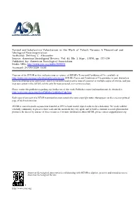 Formal and Substantive Voluntarism in the Work of Talcott Parsons: a Theoretical and Ideological Reinterpretation Author(S): Jeffrey C