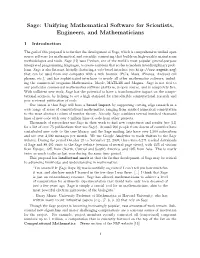 Sage: Unifying Mathematical Software for Scientists, Engineers, and Mathematicians