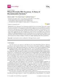 When Diversity Met Accuracy: a Story of Recommender Systems †