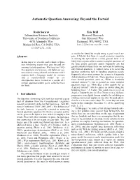 Automatic Question Answering: Beyond the Factoid