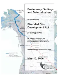 Preliminary Findings and Determination Stranded Gas Development Act May 10, 2006