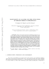 Habitability of Galaxies and Application of Merger Trees In