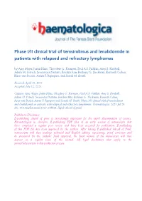 Phase I/II Clinical Trial of Temsirolimus and Lenalidomide in Patients with Relapsed and Refractory Lymphomas by Ajay Major, Justin Kline, Theodore G