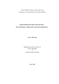 The Performance of Interactive Narrative Experiences