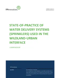 State-Of-Practice of Water Delivery Systems (Sprinklers) Used in the Wildland-Urban Interface