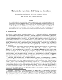 The Lexicalist Hypothesis: Both Wrong and Superﬂuous