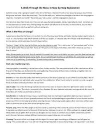 A Walk Through the Mass: a Step-By-Step Explanation