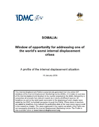 Somalia: Window of Opportunity for Addressing One of the World's Worst Internal Displacement Crises 9