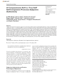 A Compassionate Self Is a True Self? Self-Compassion Promotes