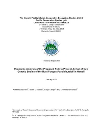Economic Analysis of the Proposed Rule to Prevent Arrival of New Genetic Strains of the Rust Fungus Puccinia Psidii in Hawai‘I