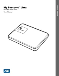 MY PASSPORT ULTRA USER MANUAL Table of Contents