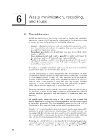 Waste Minimization, Recycling, and Reuse