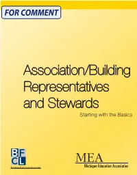 Association/Building Representatives and Stewards Starting with the Basics
