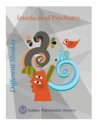 Different Strokes : Volume III Interface of Psychiatry