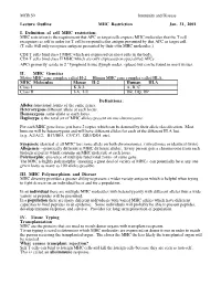 MCB 50 Immunity and Disease Lecture Outline MHC Restriction Jan