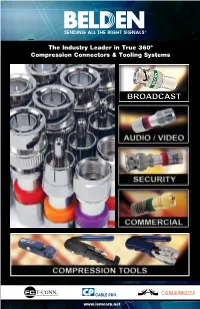 The Industry Leader in True 360º Compression Connectors & Tooling