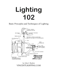 Basic Principles and Techniques of Lighting