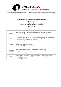 Mass Communication III Year Intro to Audio Visual Media Paper- II
