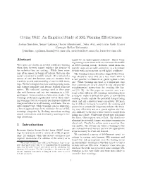 Crying Wolf: an Empirical Study of SSL Warning Eﬀectiveness