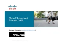 Metro Ethernet and Ethernet OAM