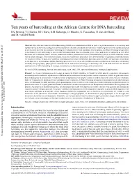 Ten Years of Barcoding at the African Centre for DNA Barcoding B.S