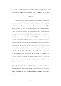The Co-Evolution of Organizational and Network Structure: the Role of Multilevel Mixing and Closure Mechanisms