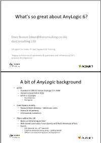 What's So Great About Anylogic 6? a Bit of Anylogic Background