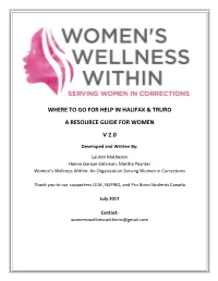 Where to Go for Help in Halifax and Truro: a Resource Guide for Women