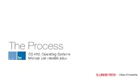 CS 450: Operating Systems Michael Lee &lt;Lee@Iit.Edu&gt;