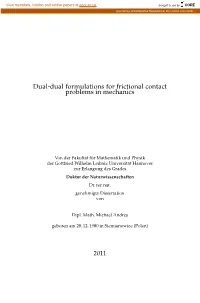 Dual-Dual Formulations for Frictional Contact Problems in Mechanics
