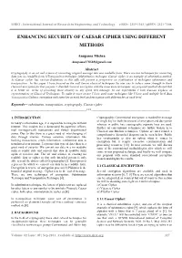 Enhancing Security of Caesar Cipher Using Different Methods