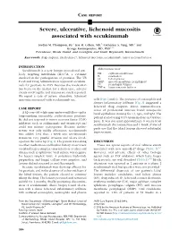 Severe, Ulcerative, Lichenoid Mucositis Associated with Secukinumab