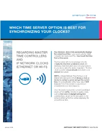 Which Time Server Option Is Best for Synchronizing Your Clocks