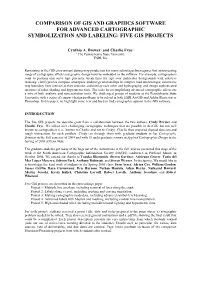 Comparison of Gis and Graphics Software for Advanced Cartographic Symbolization and Labeling: Five Gis Projects