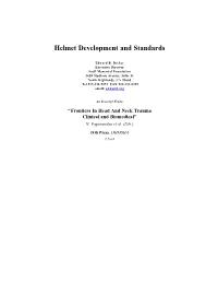Helmet Development and Standards