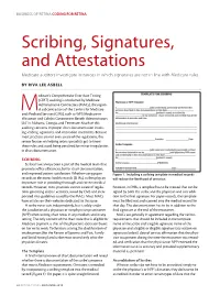 Scribing, Signatures, and Attestations Medicare Auditors Investigate Instances in Which Signatures Are Not in Line with Medicare Rules