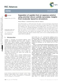 Separation of Cyanide from an Aqueous Solution Using Armchair Silicon Carbide Nanotubes: Insights Cite This: RSC Adv.,2017,7,7502 from Molecular Dynamics Simulations