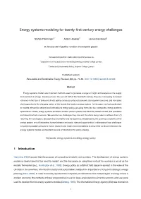 Energy Systems Modeling for Twenty-First Century Energy Challenges