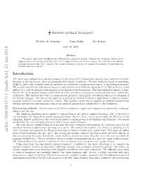3/4-Discrete Optimal Transport