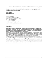 Study on the Effect of Surface Texture Saturation of Road Pavements with Drop on Road Markings Pasetto M