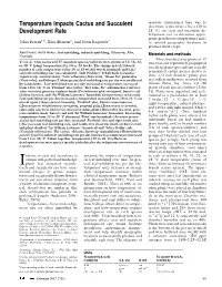 Temperature Impacts Cactus and Succulent Development Rate