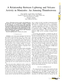 A Relationship Between Lightning and Volcano Activity in Manizales. An