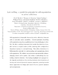 Low Rattling: a Predictive Principle for Self-Organization in Active Collectives