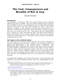 The Cost, Consequences and Morality of War in Iraq1 David Gordon