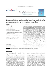 Drag Coefficient and Strouhal Number Analysis of a Rectangular Probe in a Two-Phase Cross Flow