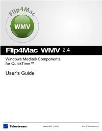 Flip4mac WMV V2.4.2 User's Guide