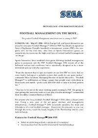 Football Management on the Move…