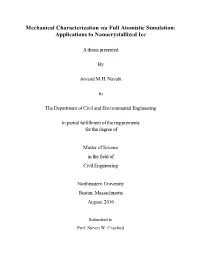 Mechanical Characterization Via Full Atomistic Simulation: Applications to Nanocrystallized Ice