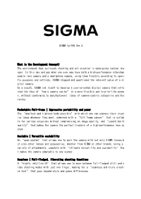 SIGMA Fp FAQ Ver.2 What Is the Development Concept?